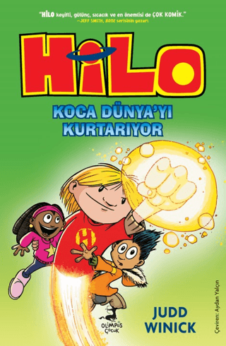 Koca Dünya’yı Kurtarıyor - Hilo 2