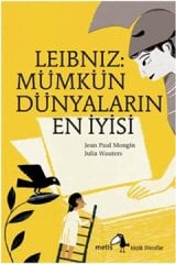 Leibniz: Mümkün Dünyaların En İyisi