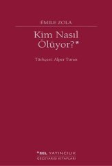 Kim Nasıl Ölüyor?