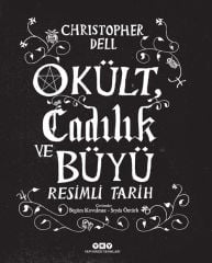 Okült Cadılık ve Büyü Resimli Tarih