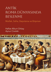 Antik Roma Dünyasında Beslenme
