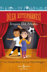 Dilek Kütüphanesi – Sonsuza Dek Arkadaş
