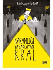 Karanlığı Yasaklayan Kral