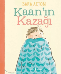 Kaan’ın Kazağı