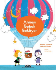 Annem Bebek Bekliyor