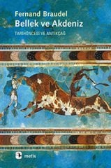 Bellek ve Akdeniz -Tarihöncesi ve Antikçağ