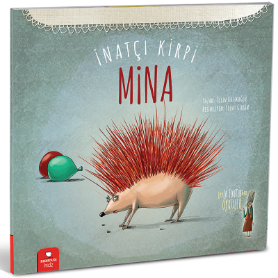 İnatçı Kirpi Mina