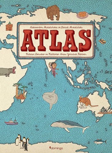 Atlas Kıtalar - Kıtalar, Denizler ve Kültürler Arası Yolculuk Rehberi