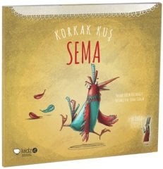 Leyla Fonten Serisi 5 - Korkak Kuş Sema