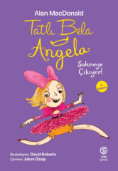 Sahneye Çıkıyor - Tatlı Bela Angela