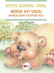 Minik Ayı Vadu Annem Beni Seviyor Mu?