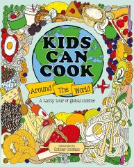 Kids Can Cook Around the World