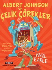 Albert Johnson ve Çelik Çörekler