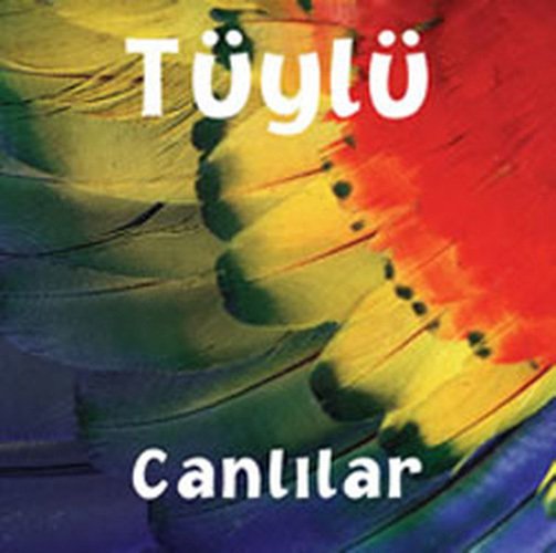 Tüylü Canlılar