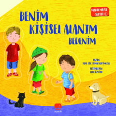 Benim Kişisel Alanım - Bedenim, Mahremiyet Serisi 1