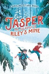 Jasper And The Riddle Of Riley's Mine