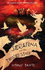 Twisted Staff, Serafina 2