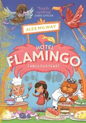 Hotel Flamingo 4: Fabulous Feast