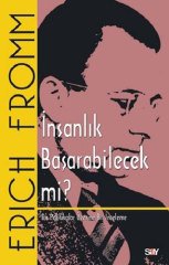 İnsanlık Başarabilecek mi? - Dış Politikalar Üzerine Bir İnceleme