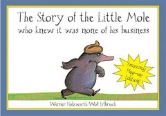 Story of the Little Mole (Plop-up Edition)