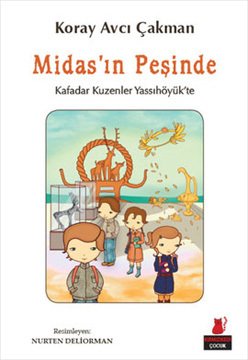 Midas'ın Peşinde - Kafadar Kuzenler Yassıhöyük'te