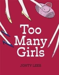 Too Many Girls