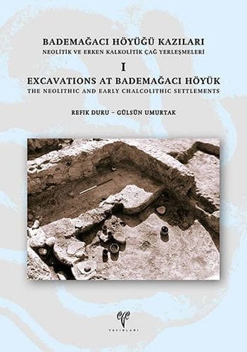 Bademağacı Höyüğü Kazıları