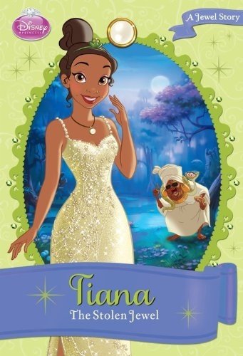 Disney Princess Tiana: The Stolen Jewel