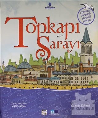 Topkapı Sarayı - 3 Boyutlu Hareketli Sürprizli Sayfalar