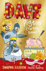 Dave Pigeon - Turkey Dinner!