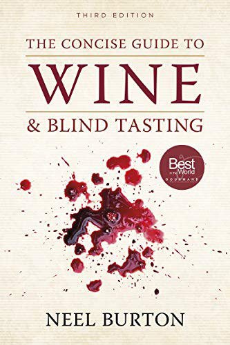 Concise Guide to Wine and Blind Tasting