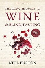 Concise Guide to Wine and Blind Tasting