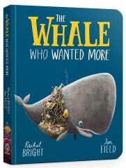 Whale Who Wanted More