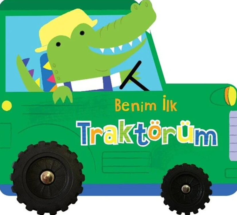 Benim İlk Traktörüm – İlk Araçlarım
