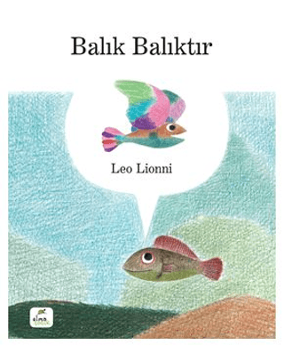 Balık Balıktır
