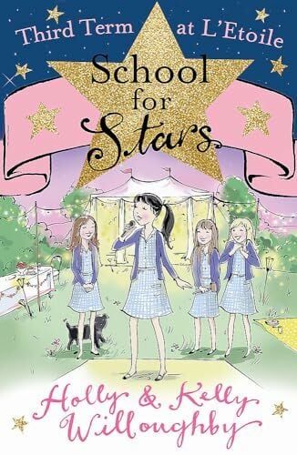 Third Term at L'Etoile, Scholl for Star 3