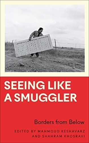 Seeing Like a Smuggler
