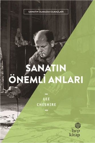Sanatın Önemli Anları