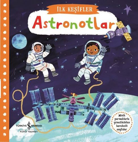 Astronotlar - İlk Keşifler