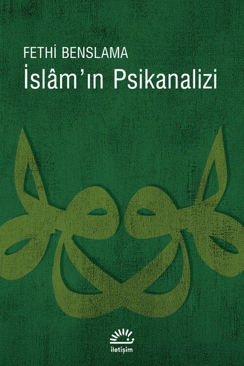 İslam’ın Psikanalizi