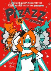 Pizazz vs The Demons, Pizazz 4