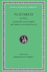 L 87 Lives, Vol V, Agesilaus and Pompey. Pelopidas and Marcellus