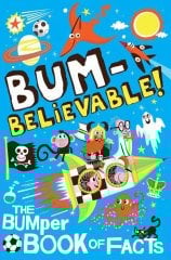 Bumbelievable!: Getting to the Bottom of Facts!