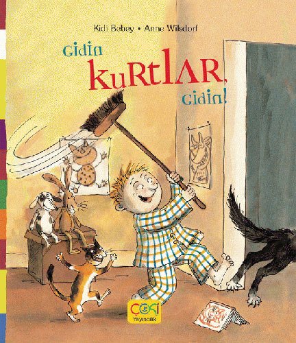 Gidin Kurtlar Gidin!