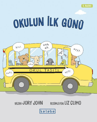 Okulun İlk Günü
