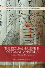 Kizilbash-Alevis in Ottoman Anatolia