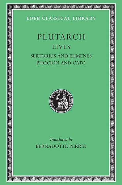 L 100 Lives, Vol VIII Sertorius and Eumenes. Phocion and Cato the Younger