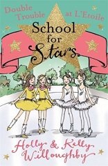Double Trouble at L'Etoile, School for Stars 5