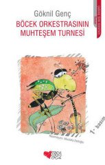 Böcek Orkestrasının Muhteşem Turnesi