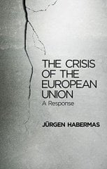 Crisis of the European Union: A Response